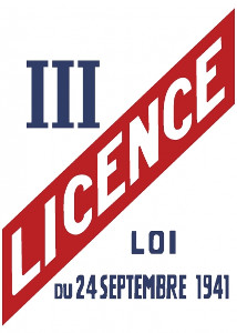 Affiche Licence 3 – Loi du 24 Septembre 1941