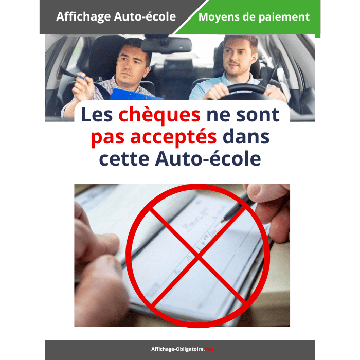 Affichage chèques non acceptés dans l'auto ecole