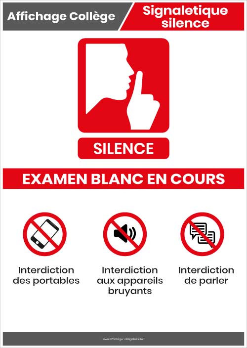 Affichage règlementation examen blanc en cours